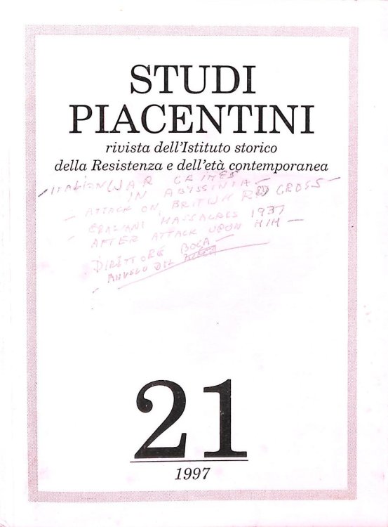 Studi piacentini. Rivista dell'Istituto storico della Resistenza e dell'et contemporanea 21