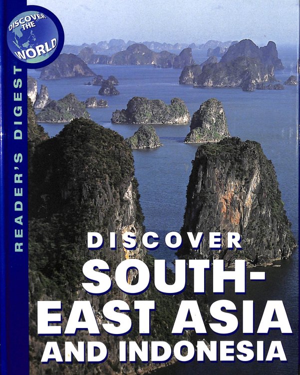 Discover South-East Asia And Indonesia