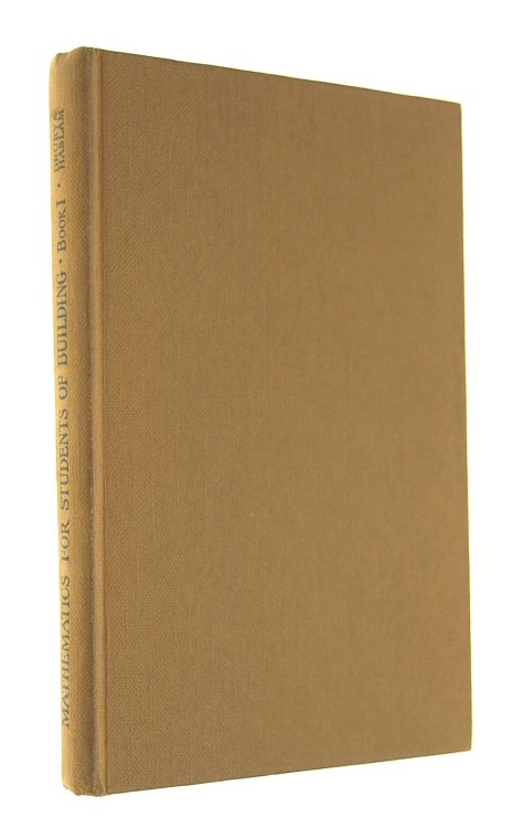 Mathematics for Students of Building. Book 1