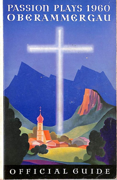 Oberammergau and its Passion Play 1960: official guide