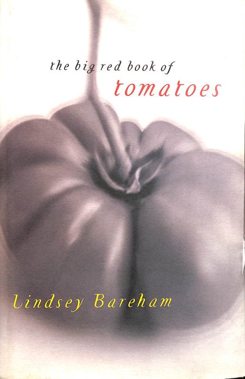 The Big Red Book of Tomatoes