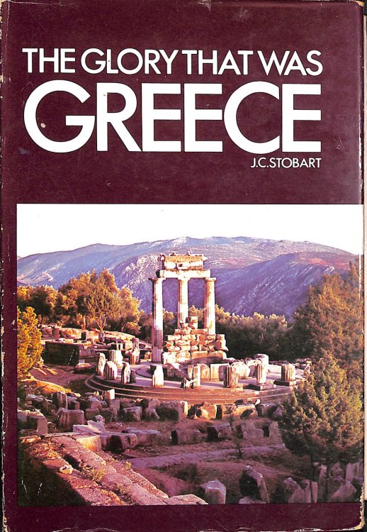 The Glory That Was Greece