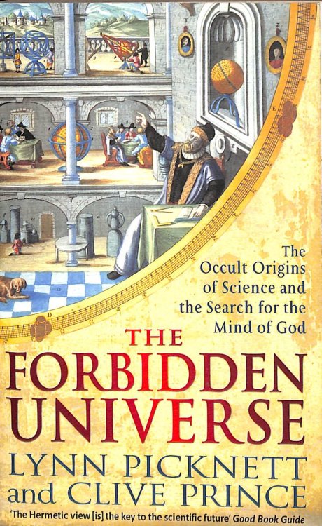 The Forbidden Universe: The Occult Origins of Science and the Search for the Mind of God (Tom Thorne Novels)