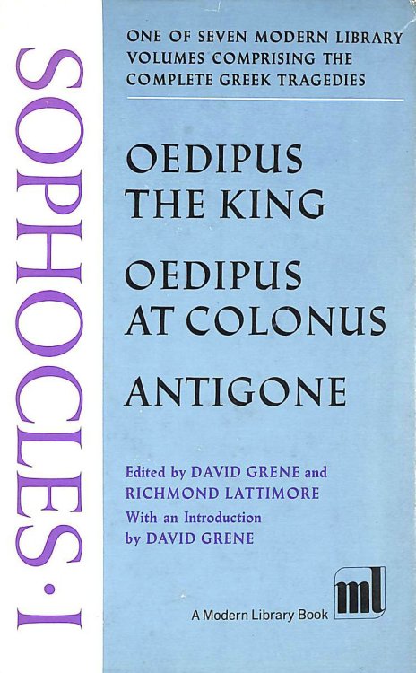 Sophocles I: Oedipus the King, Oedipus at Colonus, Antigone