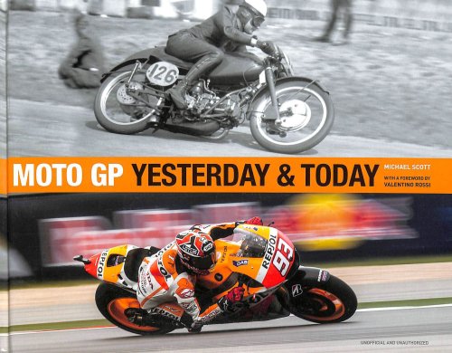 Michael Scott Moto GP Yesterday And Today
