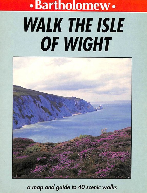 Walk the Isle of Wight (Bartholomew Walk Guides)
