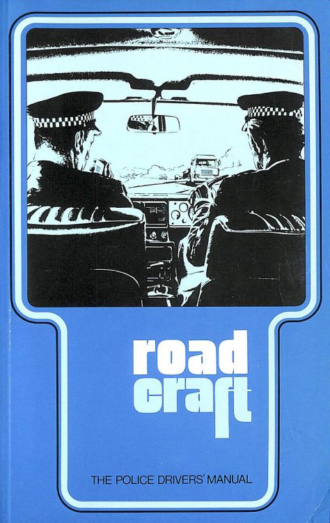 Roadcraft: The Police Driver's Manual