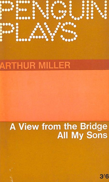 A View from the Bridge, All My Sons