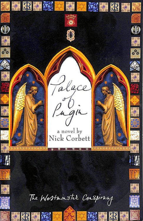 Palace of Pugin: The Westminster Conspiracy