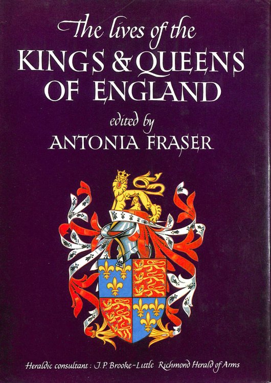 The Lives Of The Kings & Queens Of England