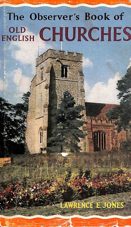 The Observer's Book of Old English Churches