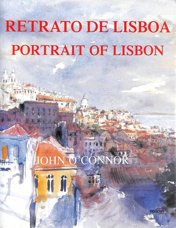 Retrato De Lisbon - Portrait of Lisbon