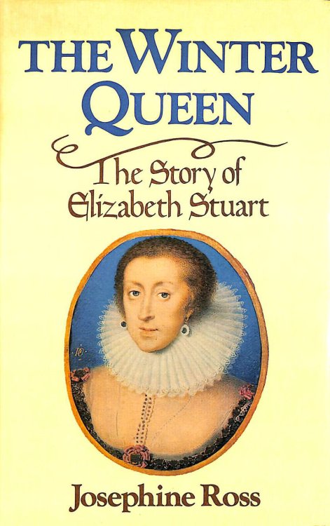 Winter Queen: Story of Elizabeth Stuart
