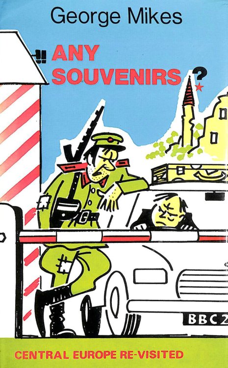Any Souvenirs: Central Europe Revisited