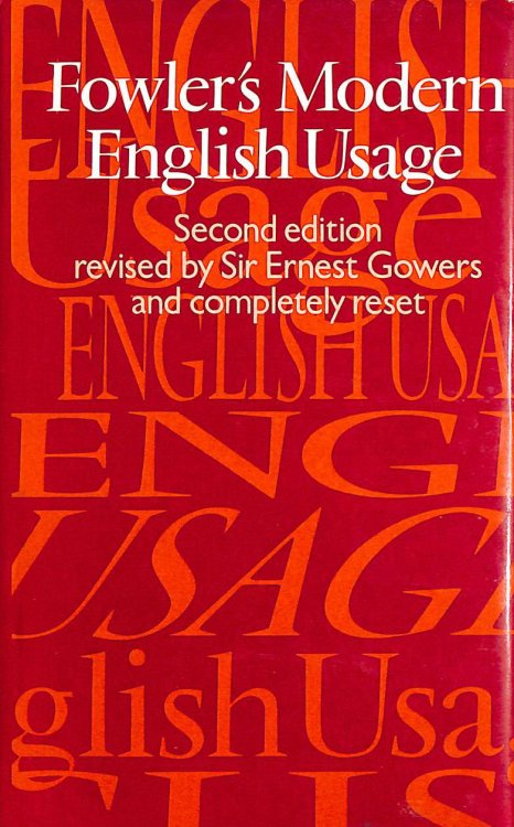 Fowler'S Modern English Usage