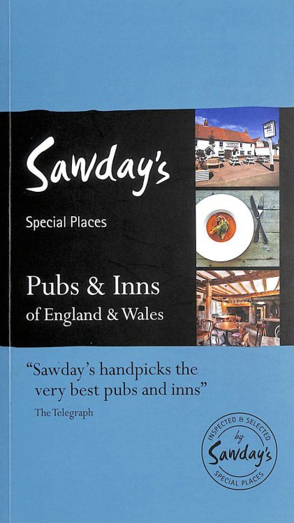 Pubs & Inns of England and Wales: Alastair Sawday's Special Places to Eat & Drink