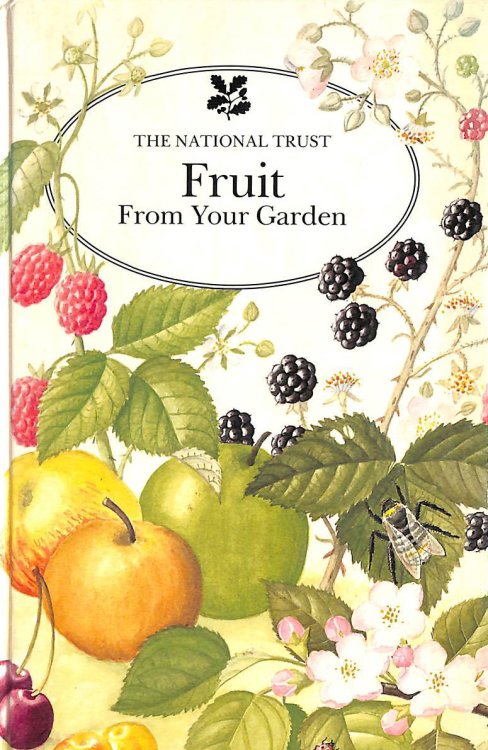 Fruit from Your Garden (The National Trust)