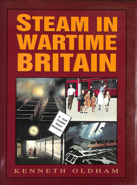 Steam in Wartime Britain