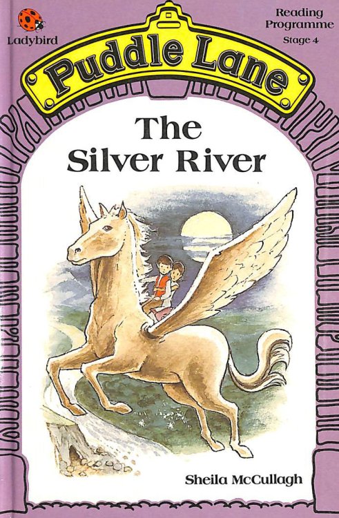 The Silver River (Puddle Lane ): 5