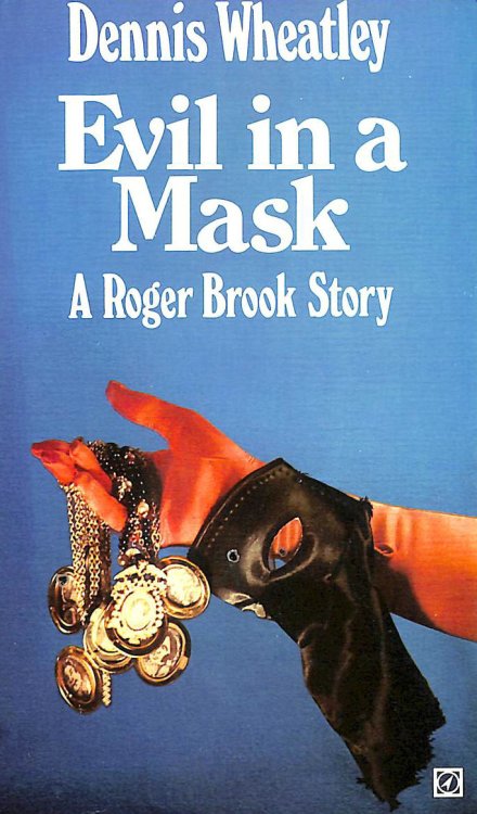 Evil in a Mask. A Roger Brook Story