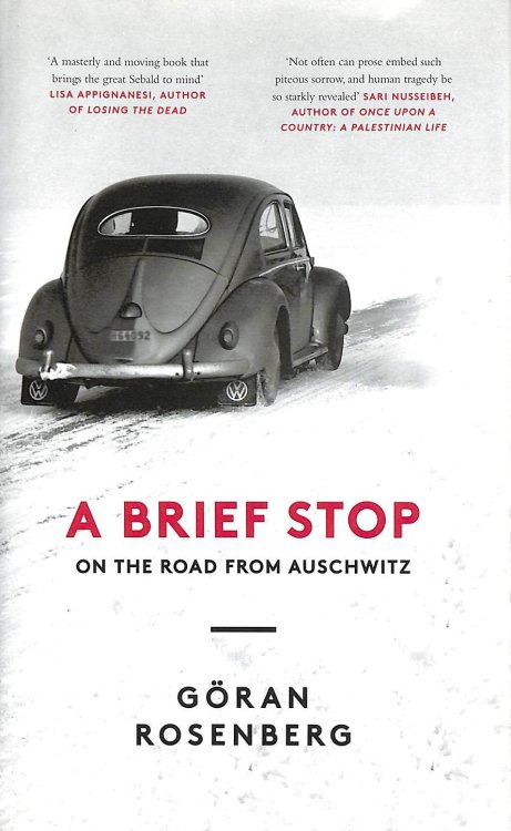 A Brief Stop on the Road from Auschwitz