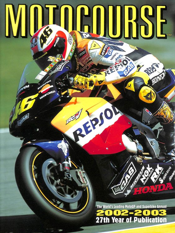 Motocourse 2002-2003: The World's Leading Motogp & Superbike Annual