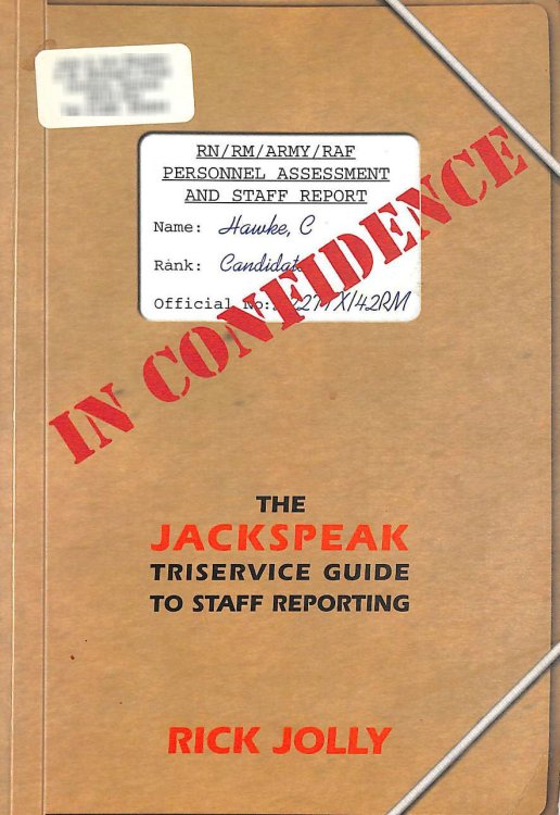 In Confidence: The Jackspeak Triservice Guide to Staff Reporting