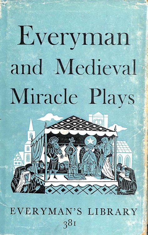 Everyman and Medieval Miracle Plays