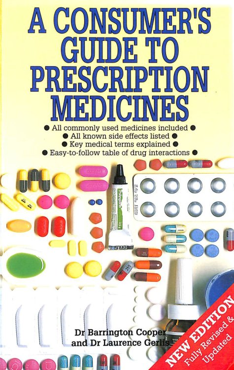 A Consumer's Guide to Prescription Medicines