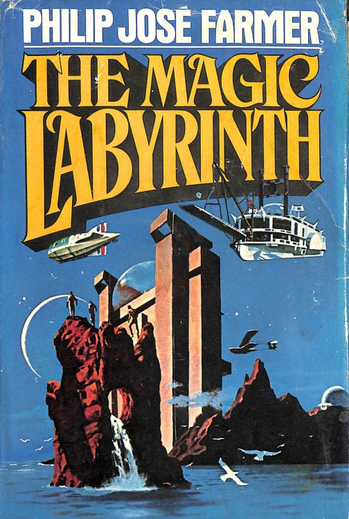 The Magic Labyrinth (The Riverworld Series Volume 4)