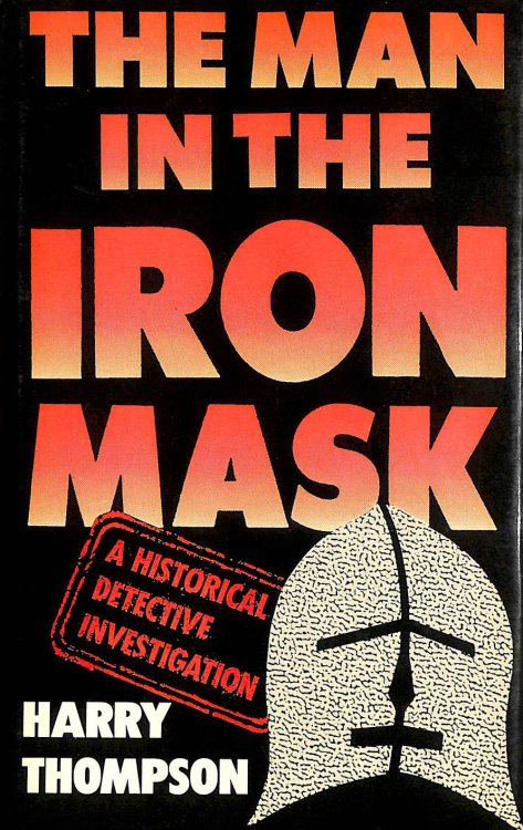 Man in the Iron Mask: A Historical Detective Investigation