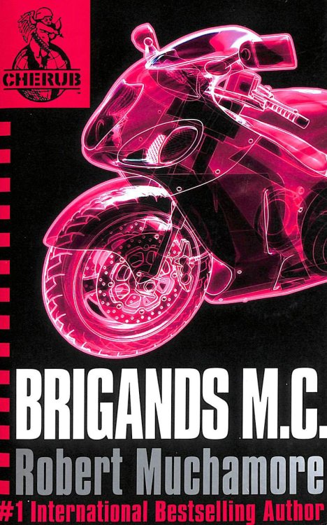 Brigands M.C.: Book 11 (CHERUB)