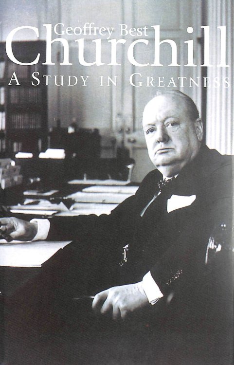 Churchill:A Study in Greatness