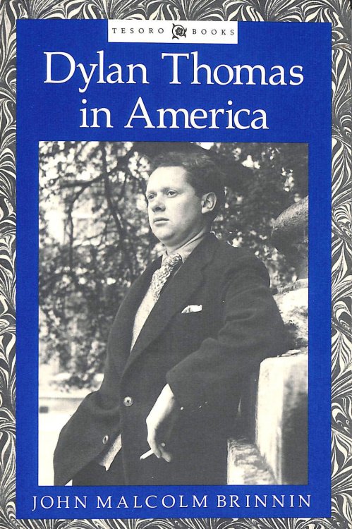 Dylan Thomas in America: An Intimate Journal (Tesoro Books)