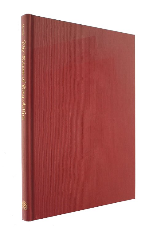 The Return of King Arthur: The Legend through Victorian Eyes