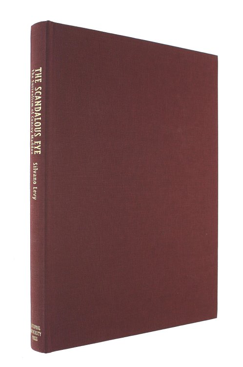 The Scandalous Eye: The Surrealism of Conroy Maddox