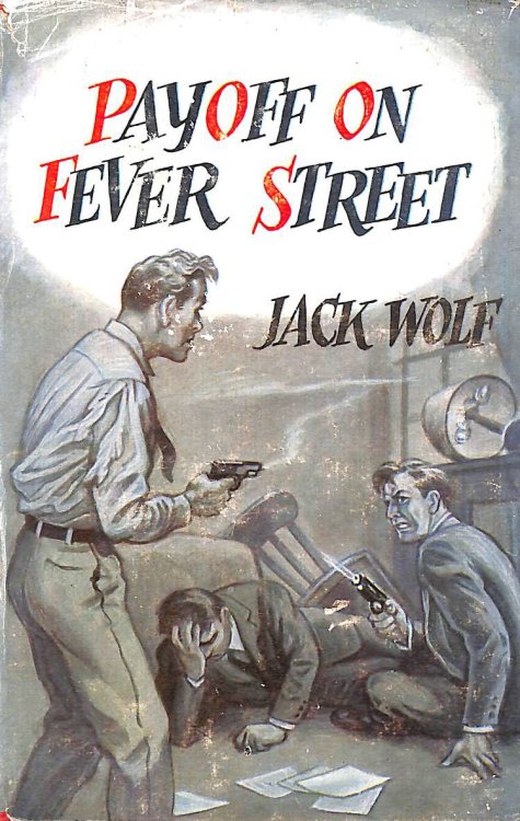 Payoff On Fever Street