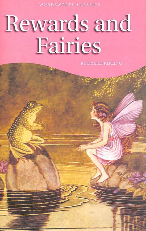 Rewards and Fairies (Wordsworth Children's Classics)
