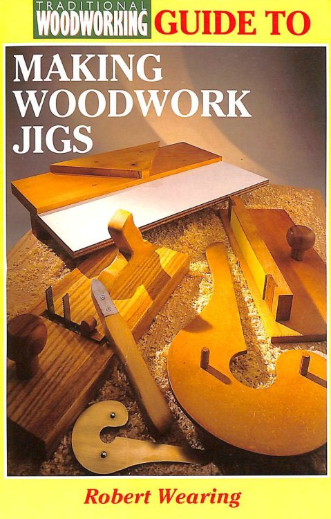 Making Woodworking Jigs