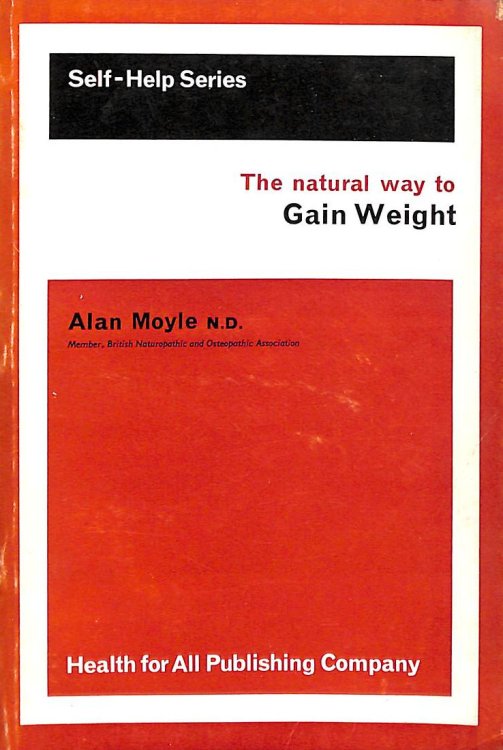 The Natural Way To Gain Weight