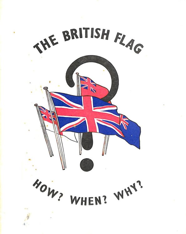 The British Flag How When Why
