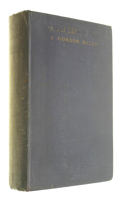 Robert Edwin Peary, A Record of His Explorations 1886 - 1909