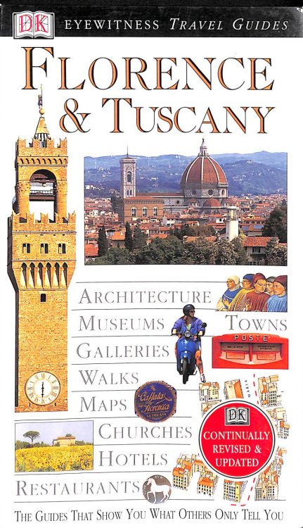DK Eyewitness Travel Guide: Florence & Tuscany