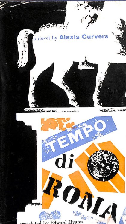 Tempo di Roma . Translated from the French by Edward Hyams