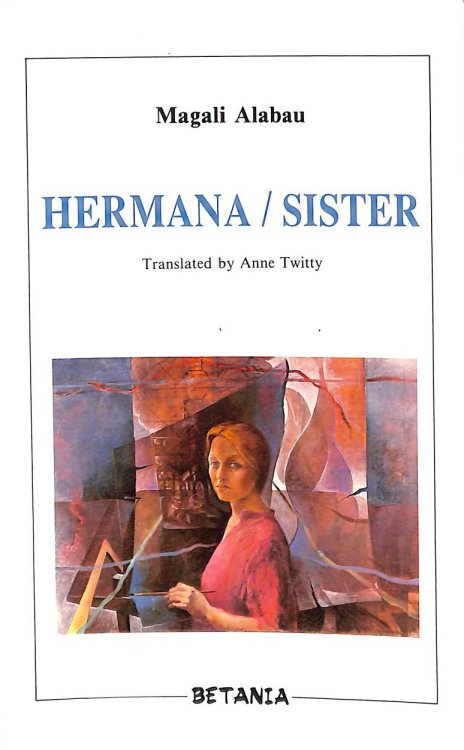 Hermana : Sister (Coleccin Betania de poesa)
