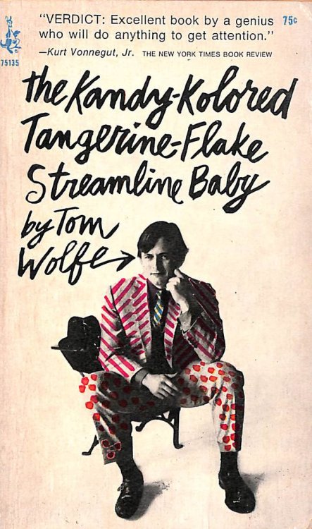 The Kandy-Kolored Tangerine-Flake Streamline Baby