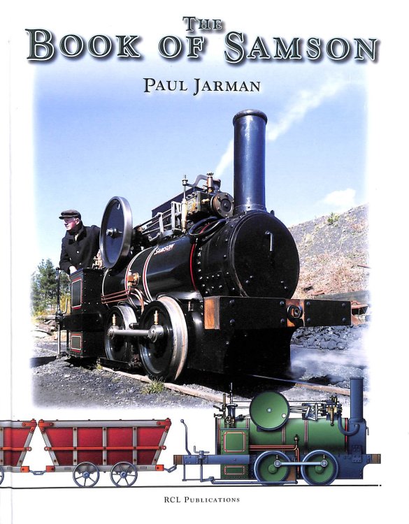 The Book of Samson: The Life and Work of a Lead Mining Locomotive