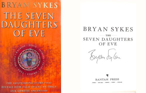 The Seven Daughters of Eve. Signed by the author