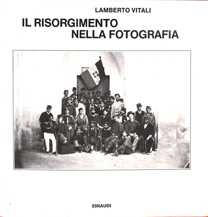 Il Risorgimento nella fotografia
