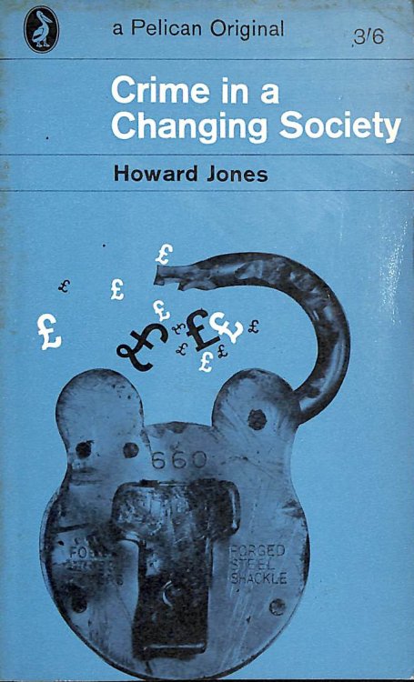 Crime In A Changing Society